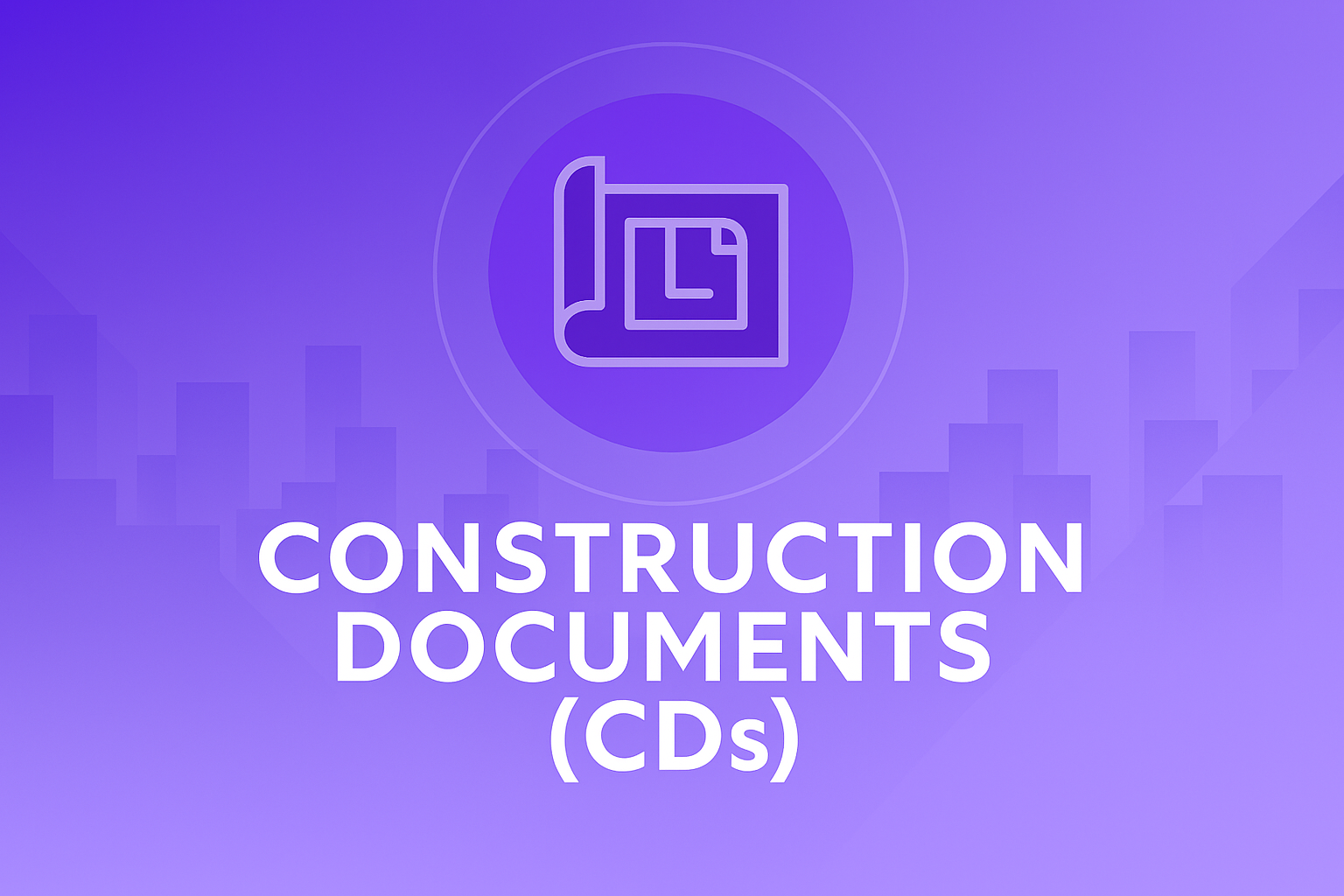 Construction Documents (CDs) Insights for CEE Real Estate